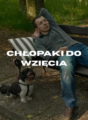 Chłopaki do wzięcia