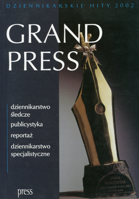 Okładka: Grand Press. Dziennikarskie hity 2002